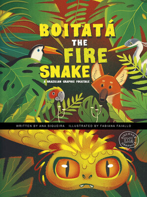 cover image of Boitatá the Fire Snake